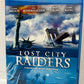 Lost City Raiders (2008)