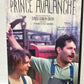 Prince Avalanche (2012)