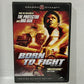 Born to Fight (2004)