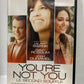 You're Not You (2014)