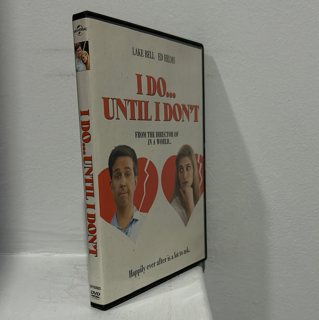 I Do... Until I Don't (2017)