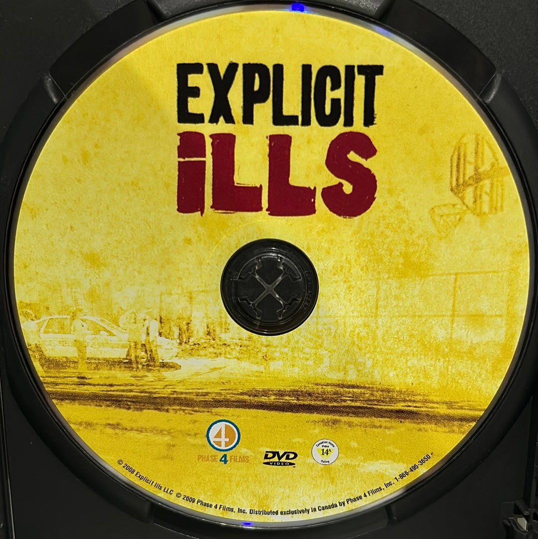 Explicit Ills (2008)