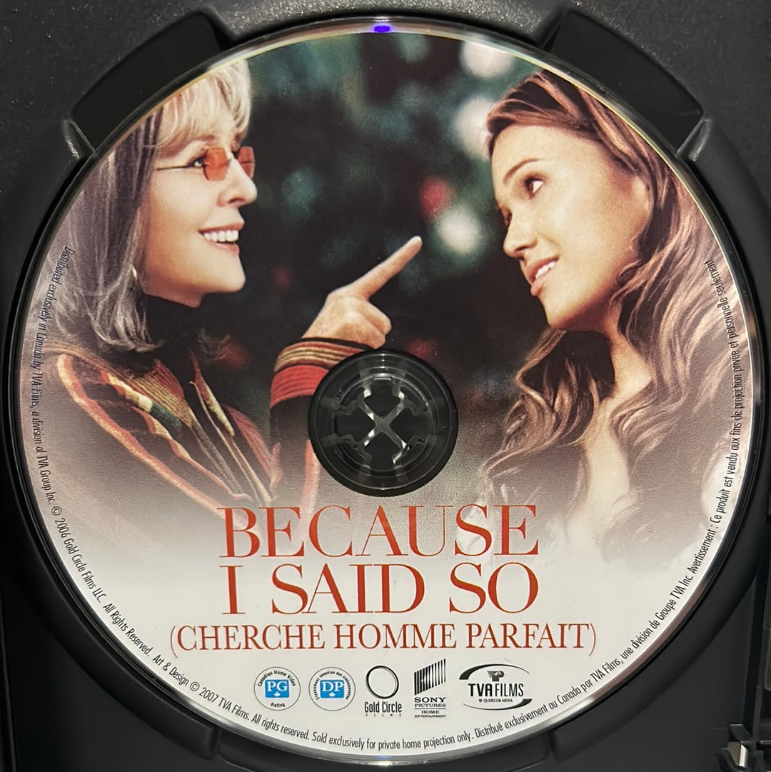 Because I Said So (2007)