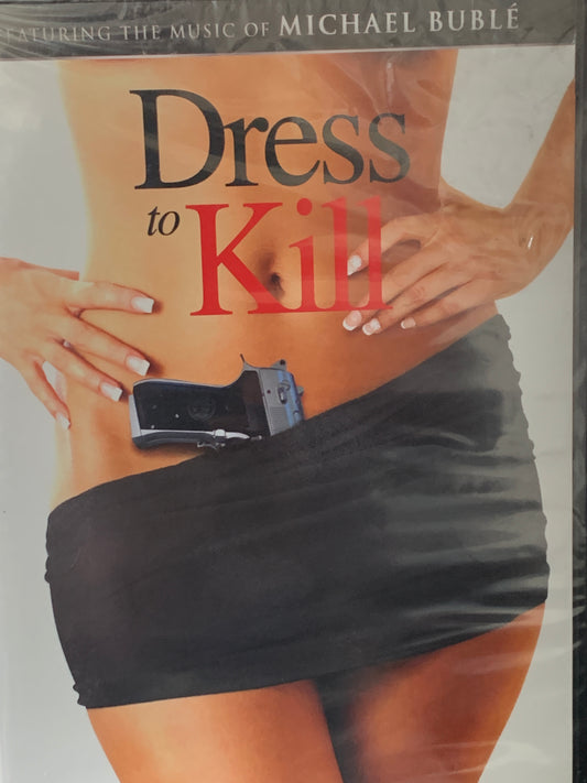 Dress to Kill (2007)